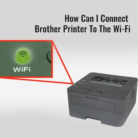 Brother Printer WiFi Setup | Setup Brother Printer WiFi